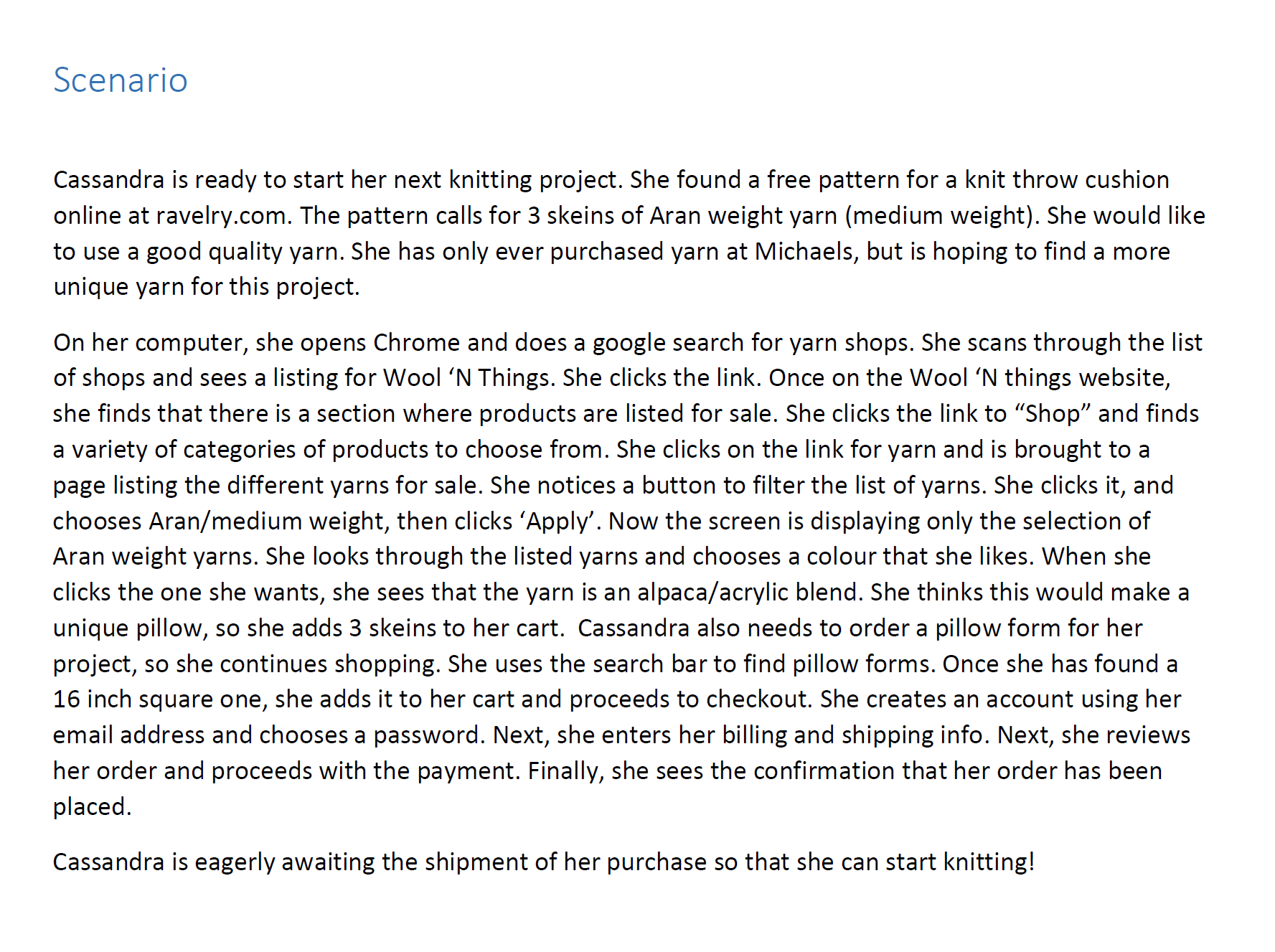 Wool n' Things scenario.